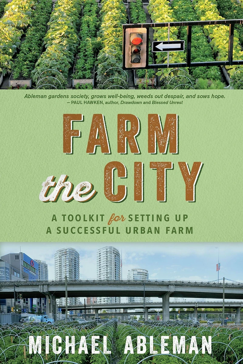 Farm The City: a Toolkit for Setting Up Successful Urban