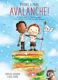 Pierre & Paul: Avalanche!