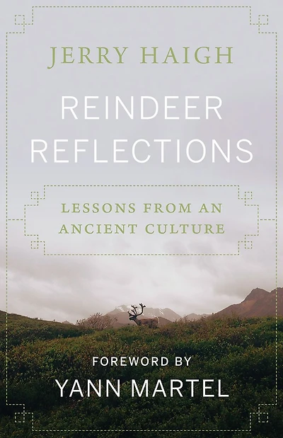 Reindeer Reflections: Lessons from an Ancient Culture