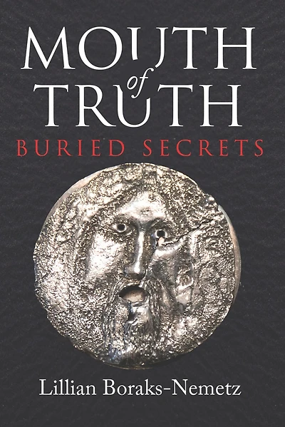 Mouth of Truth: Buried Secrets