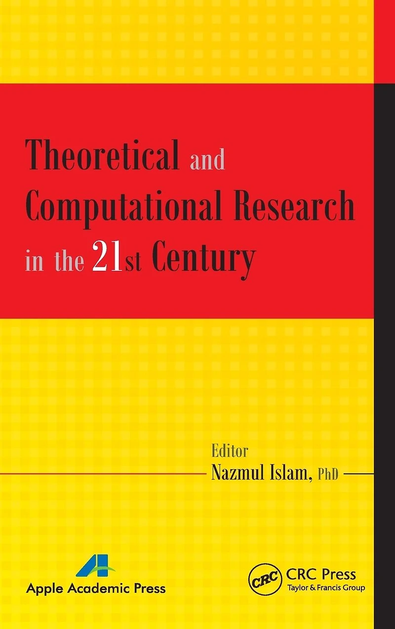 Theoretical and Computational Research the 21st Century