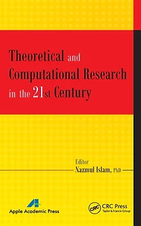 Theoretical and Computational Research the 21st Century