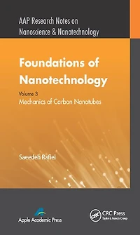 Foundations of Nanotechnology, Volume Three: Mechanics Carbon Nanotubes