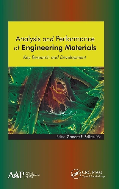 Analysis and Performance of Engineering Materials: Key Research and Development