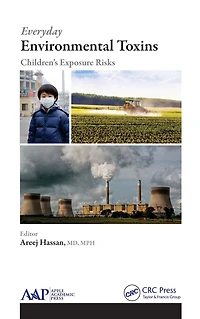 Everyday Environmental Toxins: Children's Exposure Risks