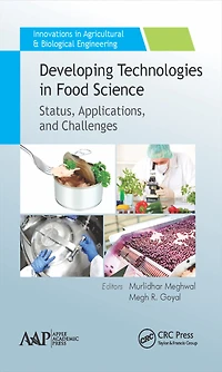 Developing Technologies Food Science: Status, Applications, and Challenges