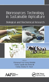 Bioresources Technology Sustainable Agriculture: Biological and Biochemical Research