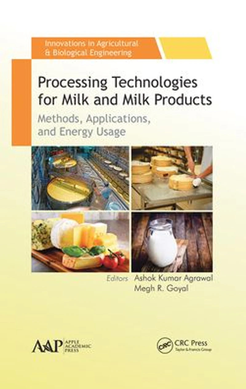 Processing Technologies for Milk and Products: Methods, Applications, Energy Usage