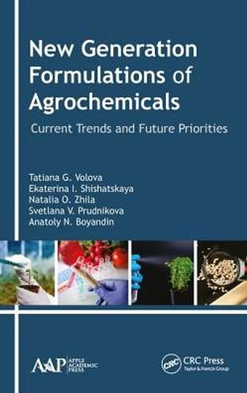 New Generation Formulations of Agrochemicals: Current Trends and Future Priorities