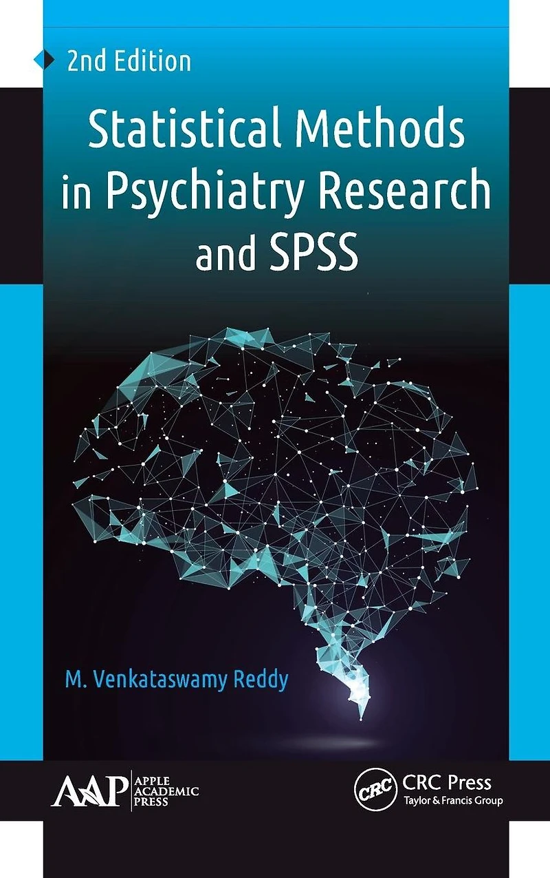 Statistical Methods Psychiatry Research and SPSS
