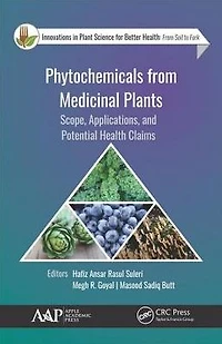 Phytochemicals from Medicinal Plants: Scope, Applications, and Potential Health Claims