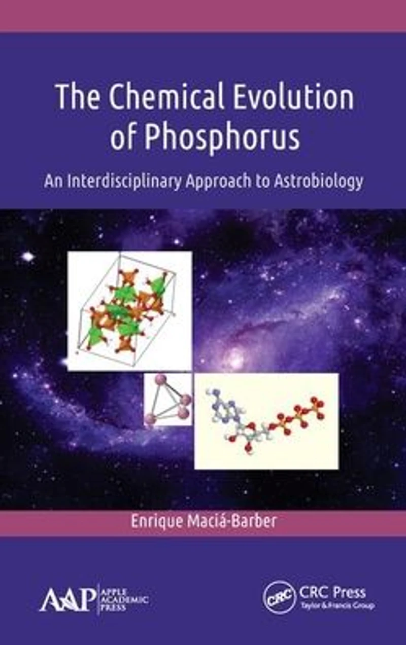 The Chemical Evolution of Phosphorus: An Interdisciplinary Approach to Astrobiology