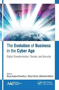 the Evolution of Business Cyber Age: Digital Transformation, Threats, and Security