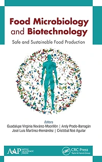 Food Microbiology and Biotechnology: Safe and Sustainable Food Production