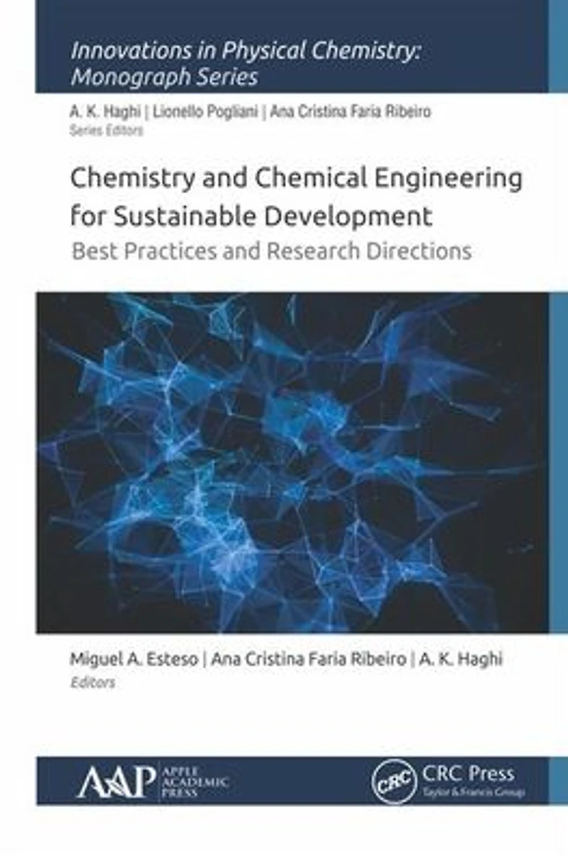 Chemistry and Chemical Engineering for Sustainable Development: Best Practices Research Directions