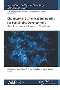 Chemistry and Chemical Engineering for Sustainable Development: Best Practices Research Directions