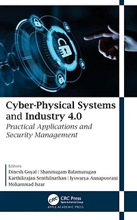 Cyber-Physical Systems and Industry 4.0: Practical Applications Security Management