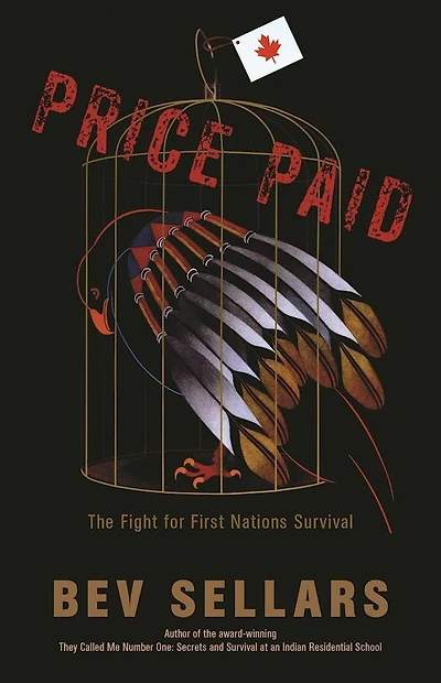 Price Paid: The Fight for First Nations Survival