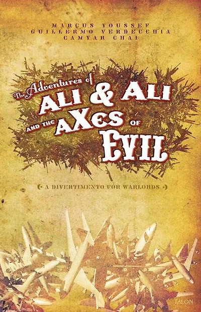 Adventures of Ali & and the aXes Evil: A Divertimento for Warlords