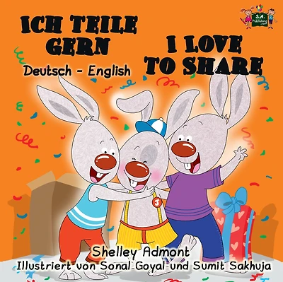 Ich teile gern I Love to Share: German English Bilingual Edition