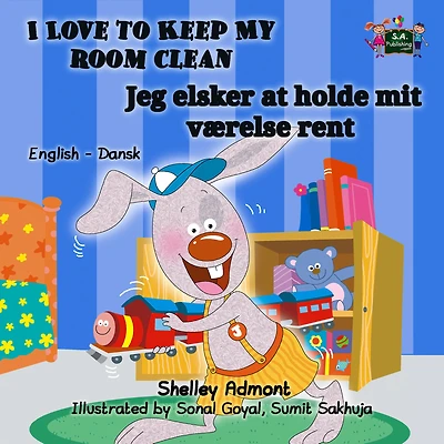 I Love to Keep My Room Clean: English Danish Bilingual Edition