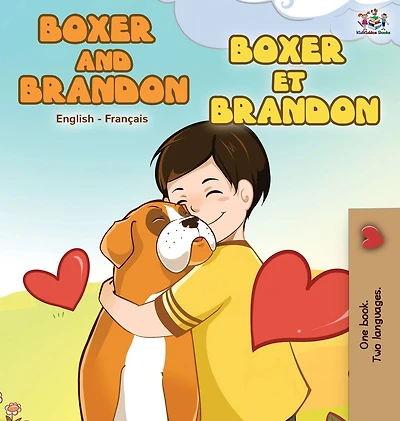 Boxer and Brandon et Brandon: English French Bilingual Edition