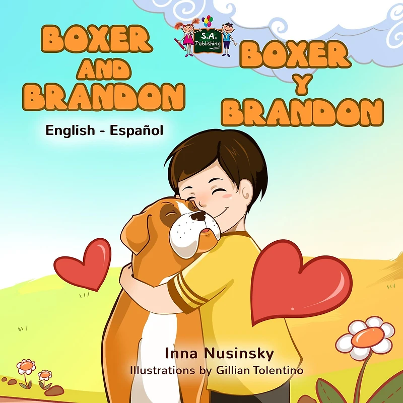Boxer and Brandon y Brandon: English Spanish Bilingual Edition