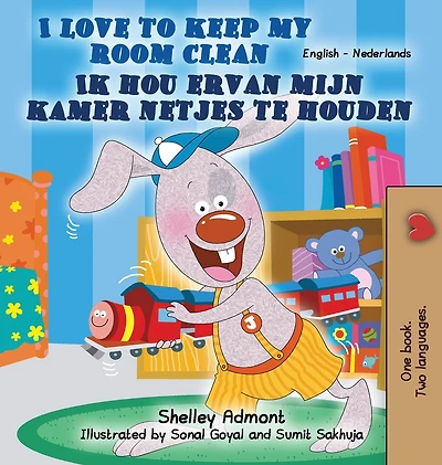 I Love to Keep My Room Clean: English Dutch Bilingual Edition