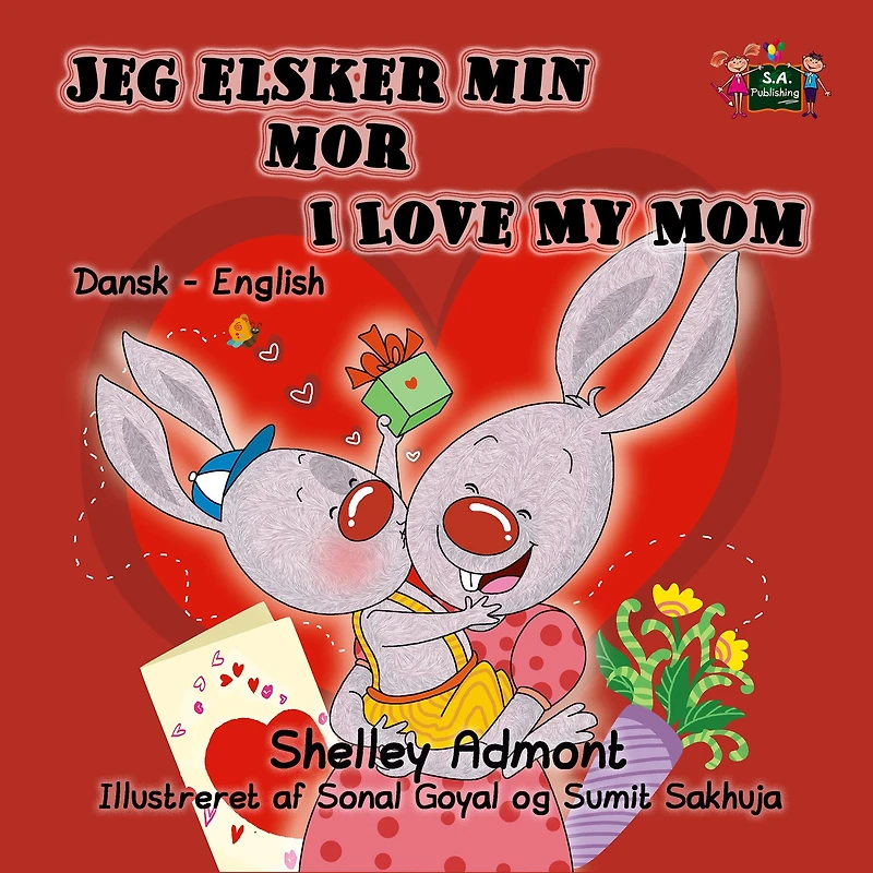 Jeg elsker min mor I Love My Mom (Bilingual Danish Kids Book): English Bilingual Children's Book