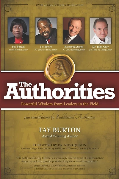 The Authorities - Fay Burton: Powerful Wisdom from Leaders in their Fields