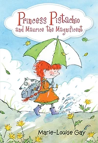 Princess Pistachio and Maurice the Magnificent