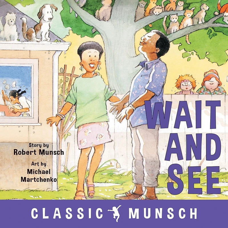 Wait and See (Classic Munsch Audio)