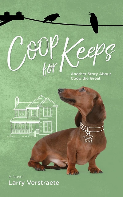Coop For Keeps: Another Story About The Great
