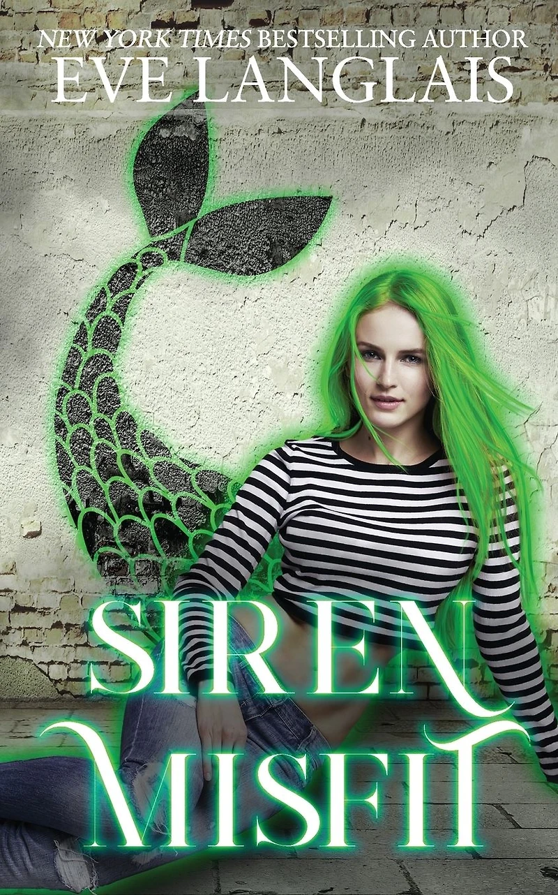 Siren Misfit (The Misfits, #2)