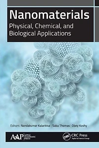 Nanomaterials: Physical, Chemical, and Biological Applications