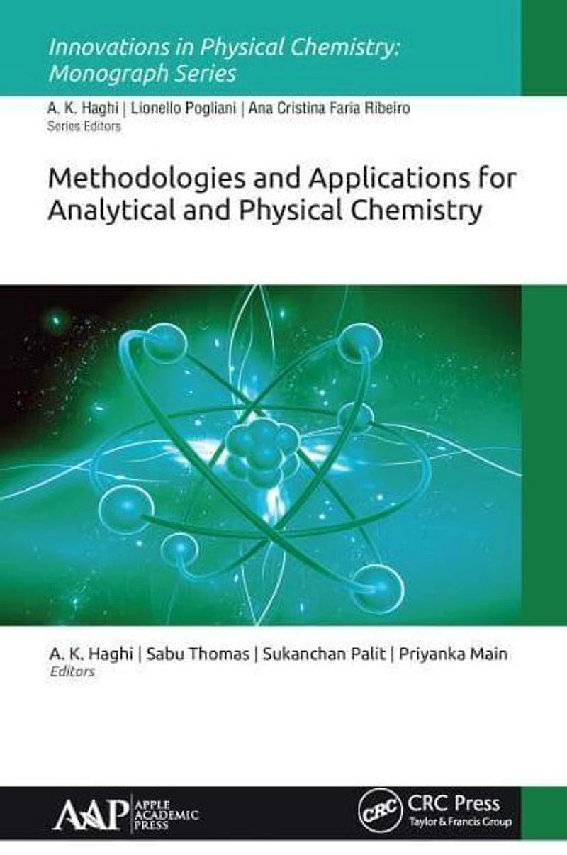 Methodologies and Applications for Analytical Physical Chemistry