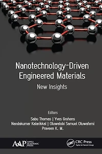 Nanotechnology-Driven Engineered Materials: New Insights