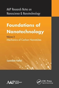 Foundations of Nanotechnology, Volume Three: Mechanics Carbon Nanotubes