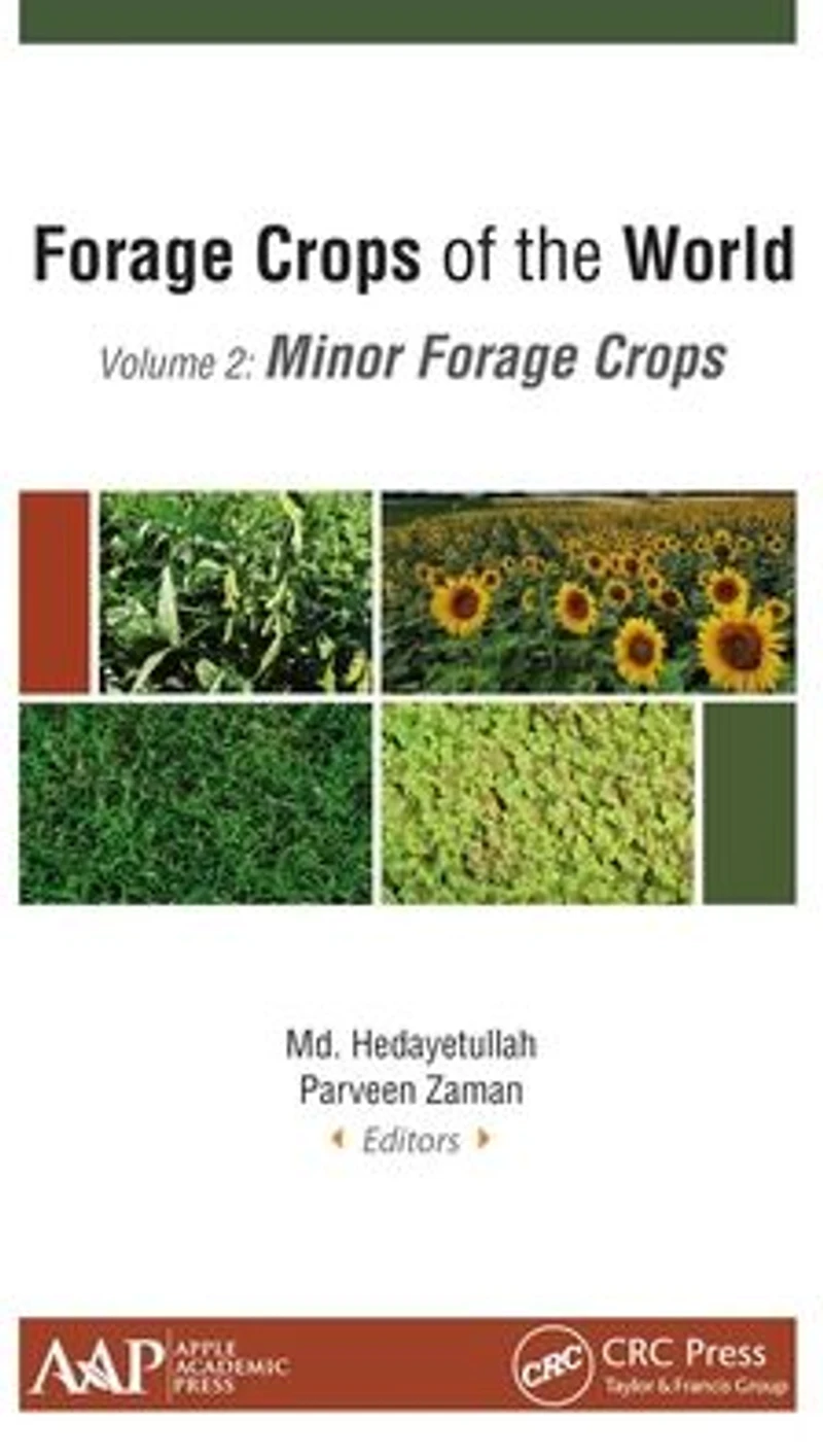 Forage Crops of the World, Volume II: Minor