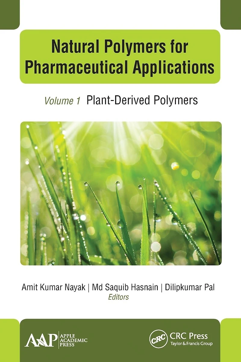 Natural Polymers for Pharmaceutical Applications: Volume 1: Plant-Derived
