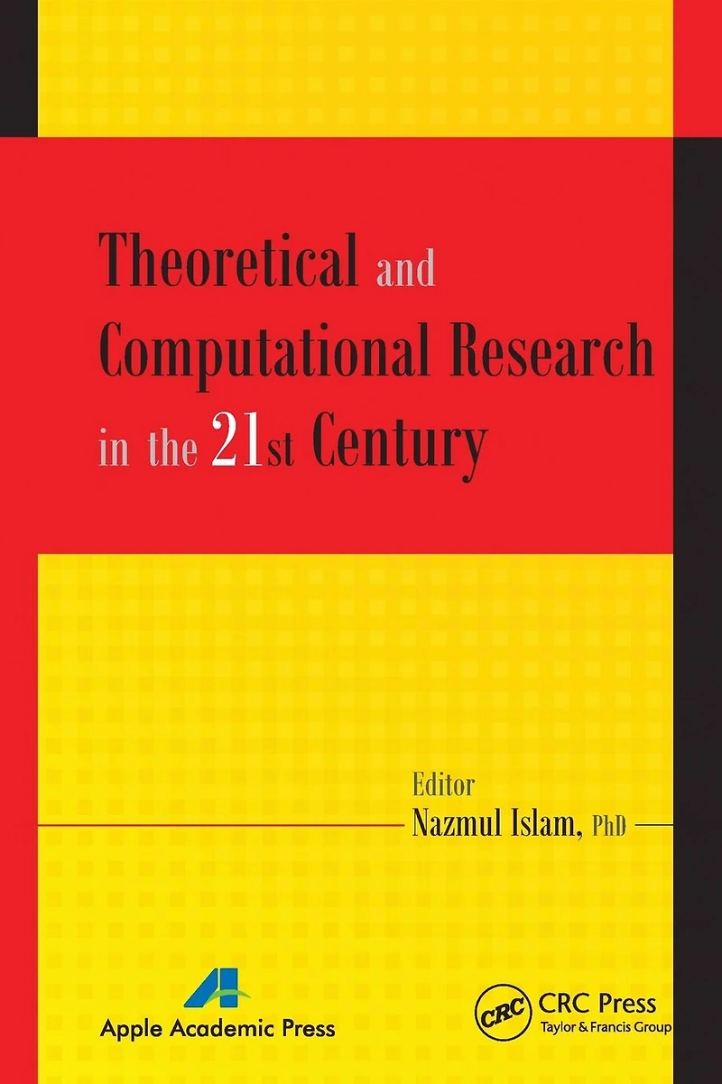 Theoretical and Computational Research the 21st Century