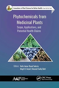 Phytochemicals from Medicinal Plants: Scope, Applications, and Potential Health Claims