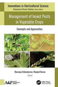 Management of Insect Pests Vegetable Crops: Concepts and Approaches