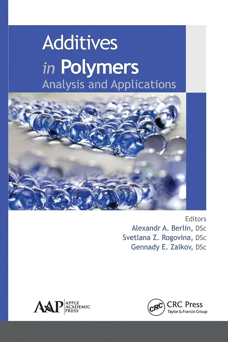 Additives Polymers: Analysis and Applications