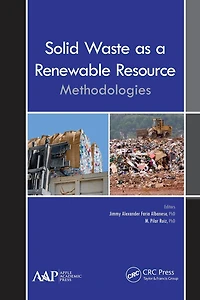 Solid Waste as a Renewable Resource: Methodologies