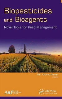 Biopesticides and Bioagents: Novel Tools for Pest Management