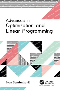 Advances Optimization and Linear Programming
