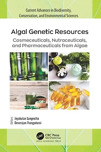 Algal Genetic Resources: Cosmeceuticals, Nutraceuticals, and Pharmaceuticals from Algae
