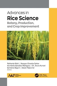 Advances Rice Science: Botany, Production, and Crop Improvement