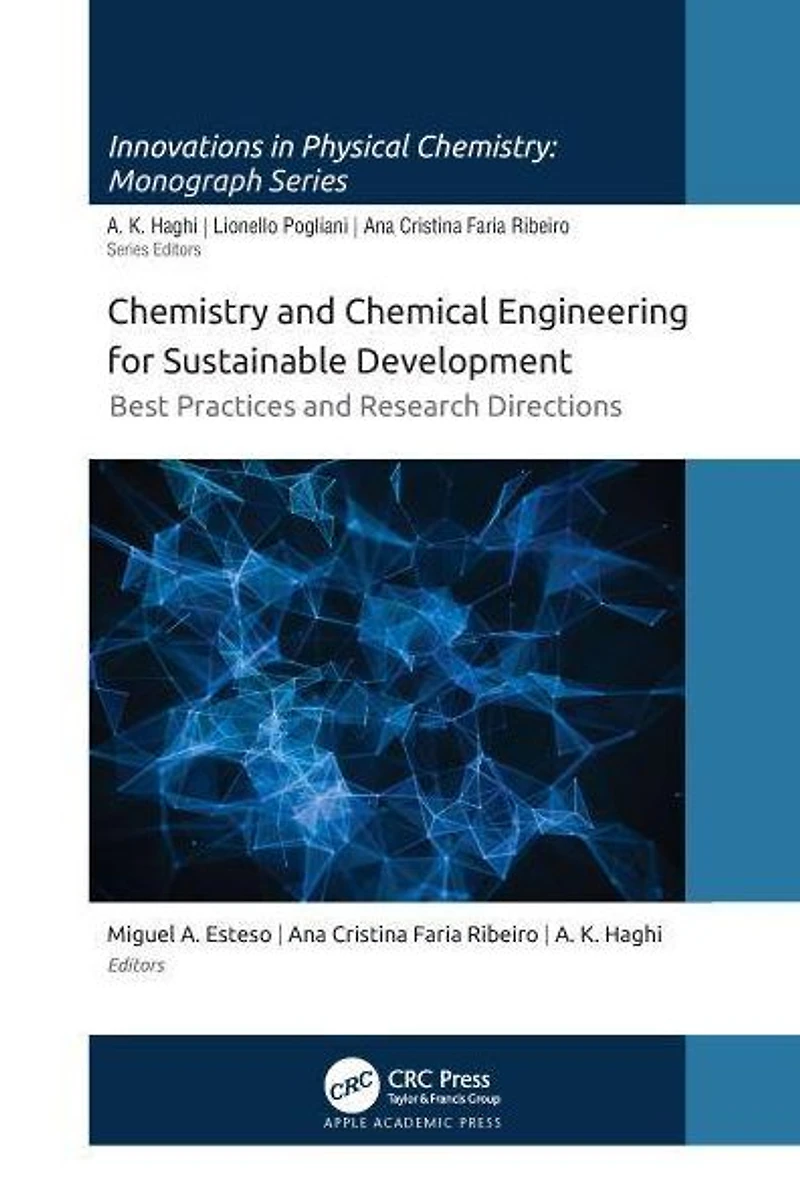 Chemistry and Chemical Engineering for Sustainable Development: Best Practices Research Directions